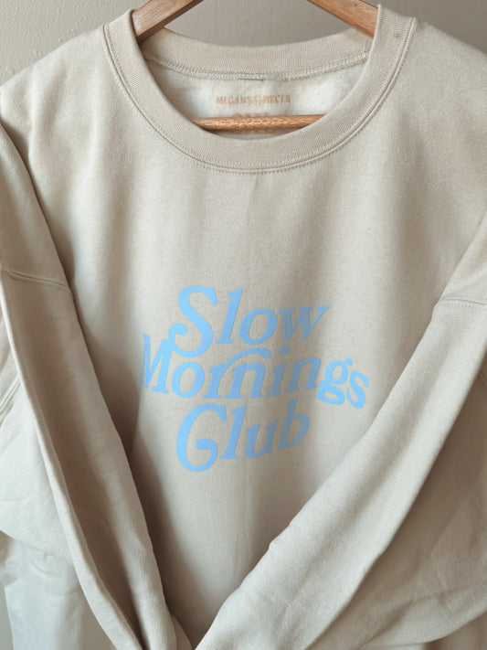 Slow Mornings Club Crewneck, Sand