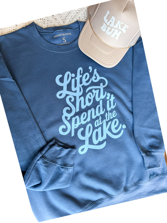 Life’s Short Lake Crewneck
