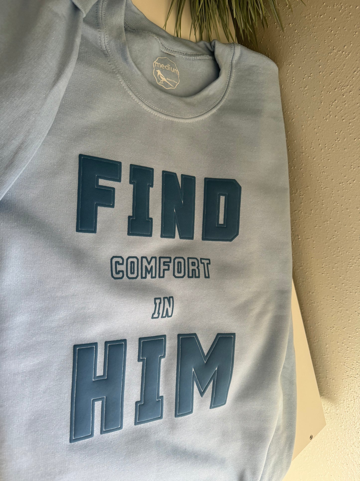 FIND HIM, Denim Puff Ink on a Light Blue Crewneck