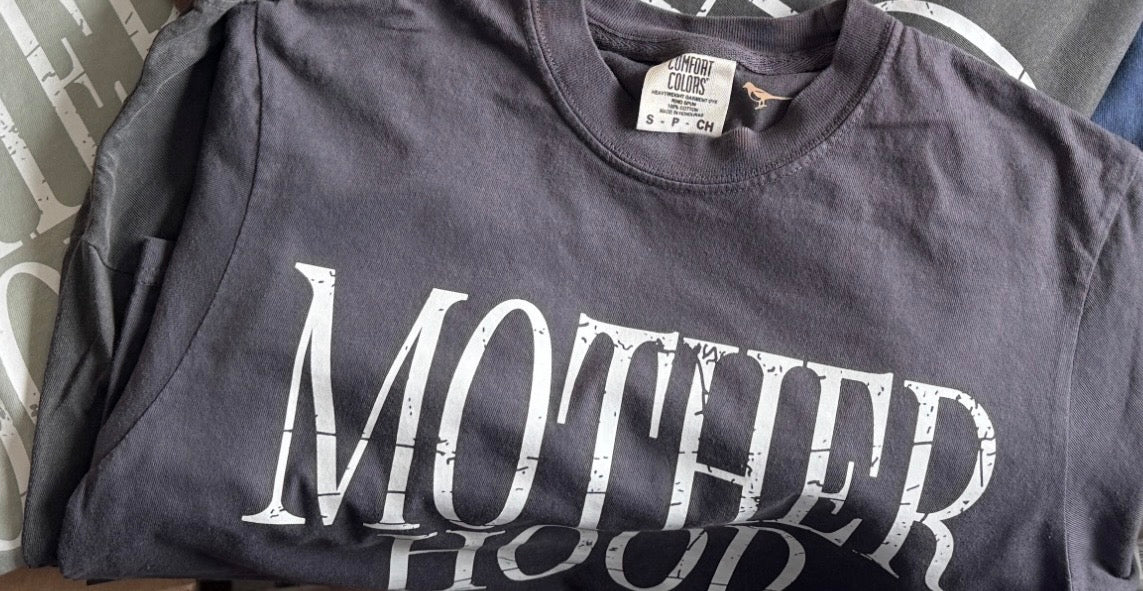 MOTHERHOOD Tee or Hoodie, multiple colors