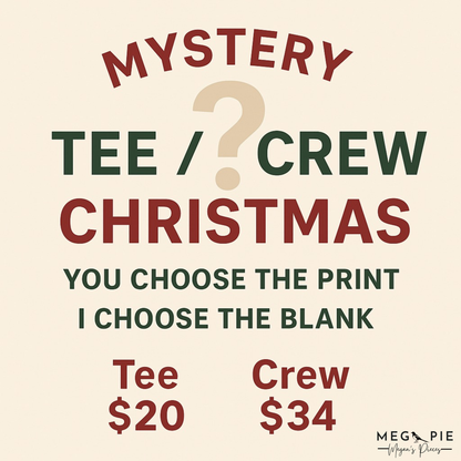 Mystery Christmas Tee/Crew - YOU PICK